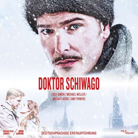 Musical: Doktor Schiwago: Das Musical (Deutschsprachige Erstaufführung), 2 CDs