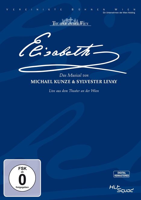 Musical: Elisabeth (Original Cast Wien 2005), DVD