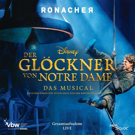 Der Glöckner von Notre Dame - Gesamtaufnahme Live, 2 CDs