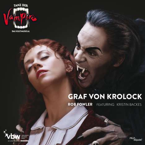 Rob Fowler &amp; Kristin Backes: Musical: Tanz der Vampire: Graf Krolock, CD