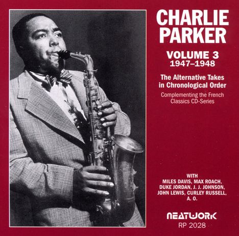 Charlie Parker (1920-1955): 1947 - 1948 Vol. 3, CD