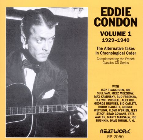 Eddie Condon (1905-1973): Alternative Takes Vol.1: 1929-1940, CD