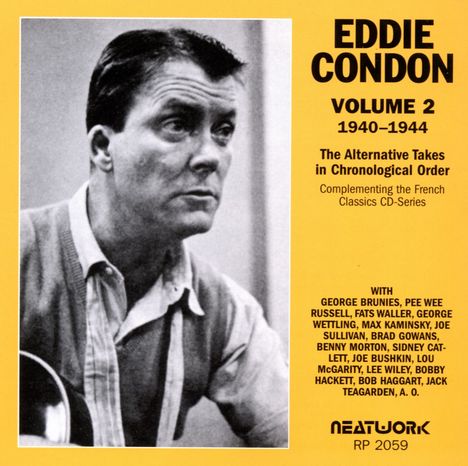 Eddie Condon (1905-1973): Alternative Takes Vol.2: 1940-1944, CD