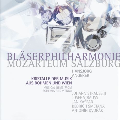 Bläserphilharmonie Mozarteum Salzburg - Kristalle der Musik aus Böhmen und Wien, 2 CDs