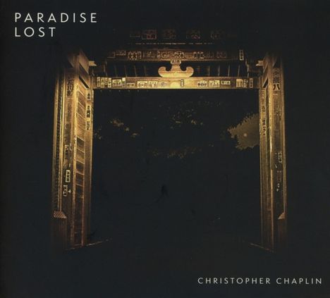 Christopher Chaplin: Paradise Lost, CD