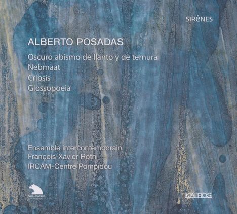 Alberto Posadas (geb. 1967): Glossopoeia, CD