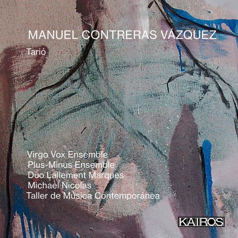 Manuel Contreras Vazquez (geb. 1977): Kammermusik "Tario", CD