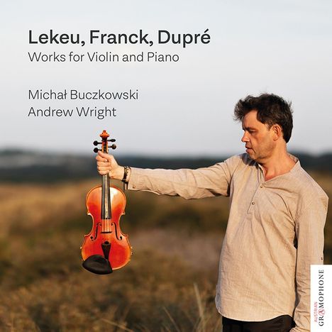 Michal Buczkowski &amp; Andrew Wright - Lekeu, Franck, Dupre, CD