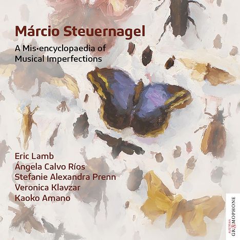 Marcio Steuernagel (geb. 1982): Kammermusik "A Mis-encyclopaedia of Musical Imperfections", CD