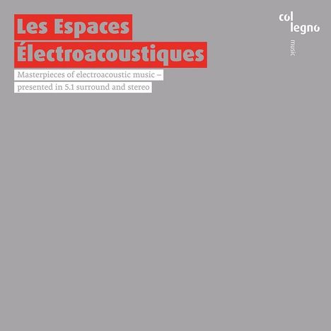 Les Espaces Electroacoustiques I, 2 Super Audio CDs