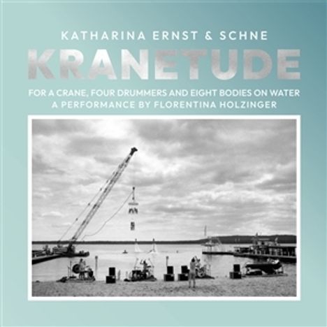 Katharina Ernst &amp; Schne: KRANETUDE (Music For A Performance by F. Holzinger, LP