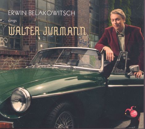 Erwin Belakowitsch sings Waler Jurmann, CD
