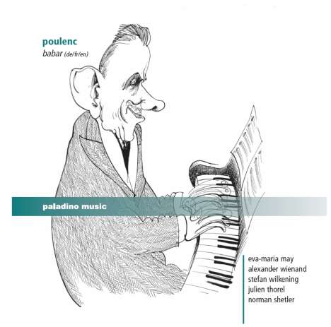 Francis Poulenc (1899-1963): Die Geschichte von Babar (Klavierfass.), 2 CDs