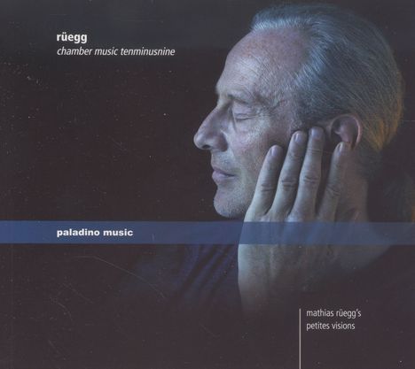Mathias Rüegg (geb. 1952): Kamemrmusik "Tenminusnine", CD