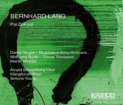 Bernhard Lang (geb. 1957): ParZeFool (Der thumbe Thor), 3 CDs