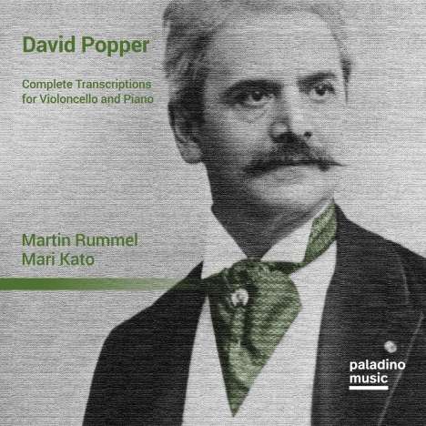 David Popper (1843-1913): Sämtliche Transkriptionen für Cello &amp; Klavier, 2 CDs