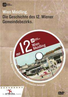 Wien Meidling: Die Geschichte des 12. Wiener Gemeindebezirks, DVD