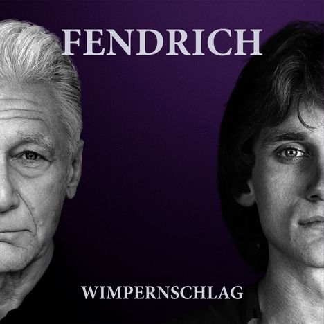 Rainhard Fendrich: Wimpernschlag, CD