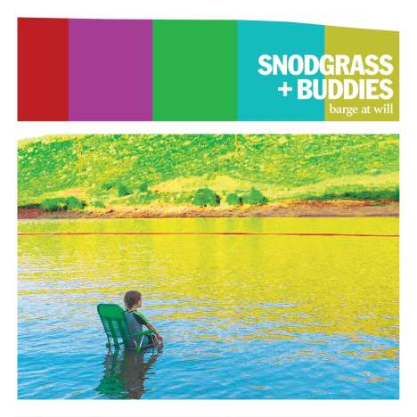 Jon Snodgrass &amp; Buddies: Barge At Will (Yellow Vinyl), LP