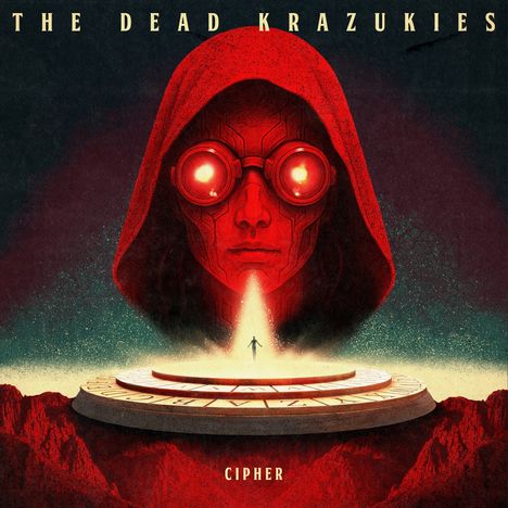 Text: THE DEAD KRAZUKIES, CIPHER. Eine große rote Figur mit Kapuze und Brille, ein kleiner Mensch und mystische Symbole.