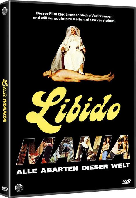 Libido Mania - Alle Abarten dieser Welt, DVD