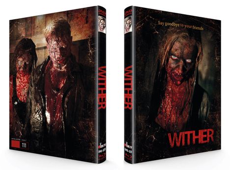 "Wither" - Große rote Schrift; "Say goodbye to your friends" - obere Ecke. Gruselige, blutbedeckte Gesichter im dunklen Hintergrund.
