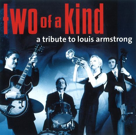 Two Of A Kind: A Tribute To Louis Armstrong, CD