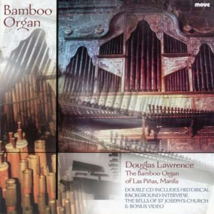 Douglas Lawrence - Bamboo Organ, CD