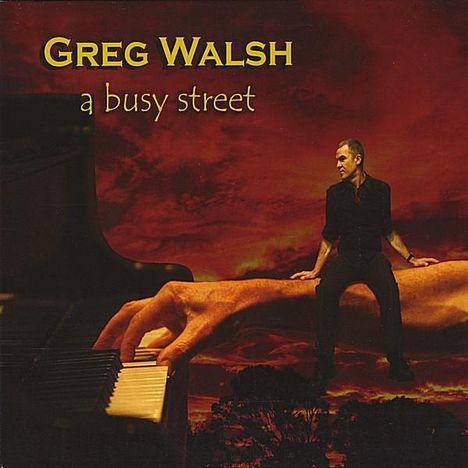 Greg Walsh: Busy Street, CD