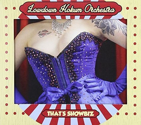 Lowdown Hokum Orchestra: That's Showbiz, CD