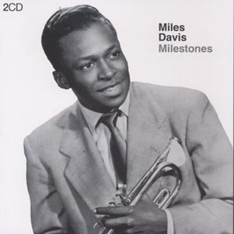 Miles Davis (1926-1991): Milestones, 2 CDs