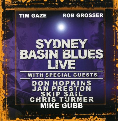Tim Gaze &amp; Rob Grosser: Sydney Basin Blues, CD