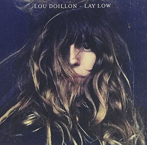 Lou Doillon: Lay Low, CD