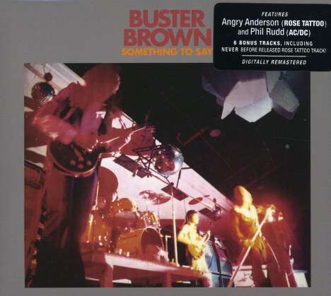 Buster Brown: Something To Say, CD