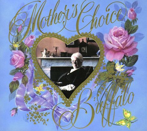 Buffalo: Mother'S Choice =Deluxe=, CD