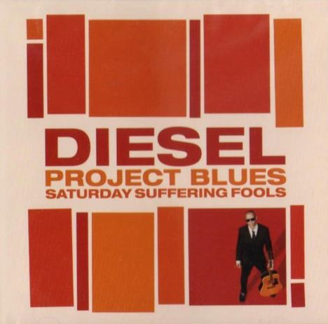 Diesel: Saturday Suffering Fools, CD