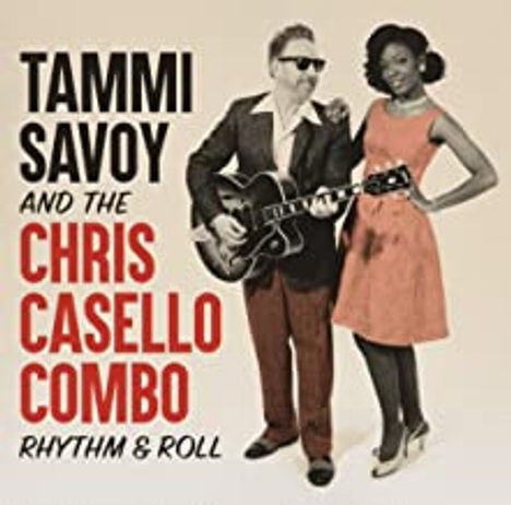 Tammi Savoy &amp; The Chris Casello Combo: Rhythm &amp; Roll, CD