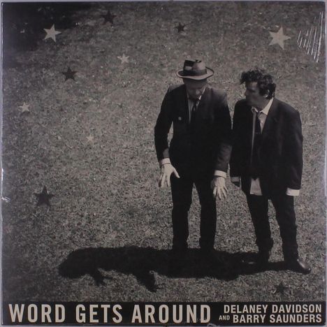 Delaney Davidson &amp; Barry Saunders: Word Gets Around, LP