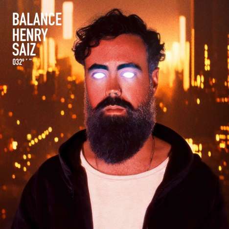 Henry Saiz: Balance 032 (Limited Edition), 3 CDs