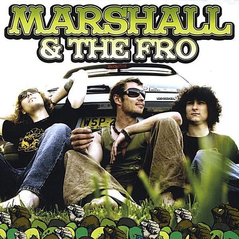Marshall &amp; The Fro: Marshall &amp; The Fro, CD