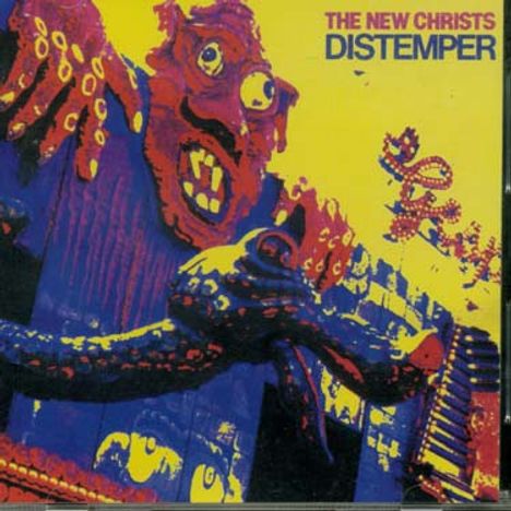 The New Christs: Distemper, CD