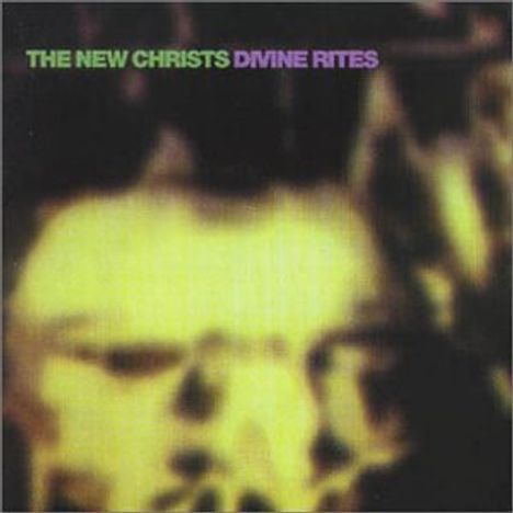 The New Christs: Divine Rites, CD