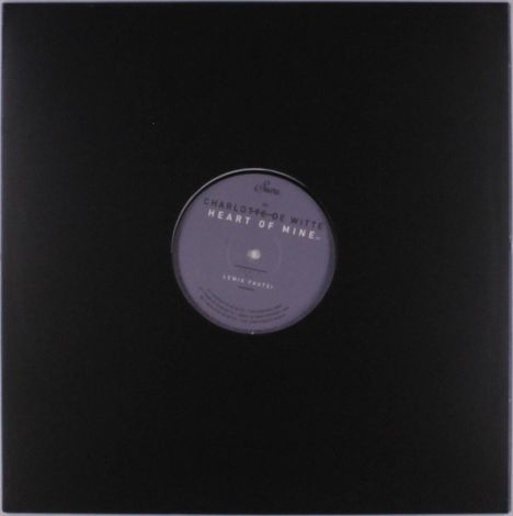 Charlotte De Witte: Heart Of Mine EP, Single 12"