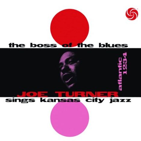 Joe Turner (Piano) (1907-1990): The Boss Of The Blues Sings Kansas City Jazz, LP