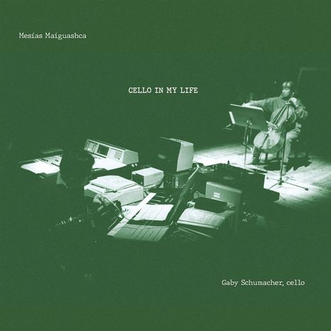 Meshias Maiguashca: Cello in My Life, CD