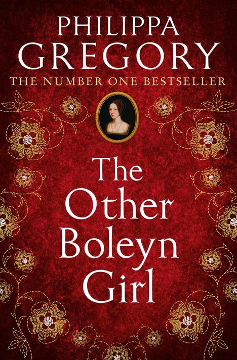 Philippa Gregory: The Other Boleyn Girl, Buch