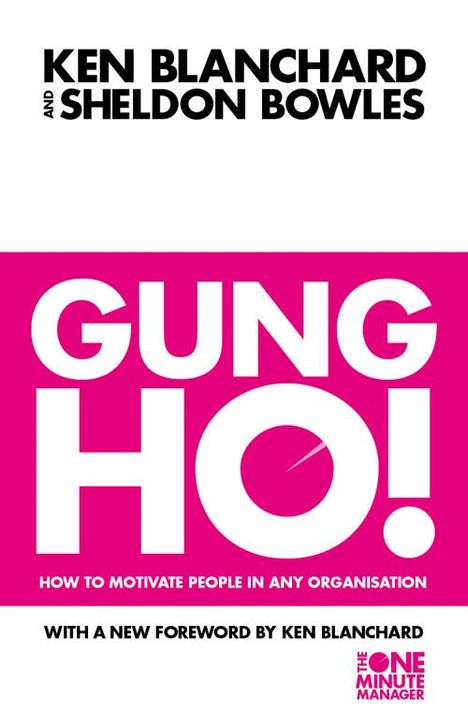 Kenneth Blanchard: Gung Ho!, Buch