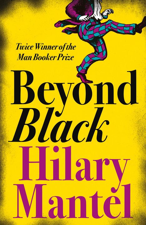 Hilary Mantel: Beyond Black, Buch
