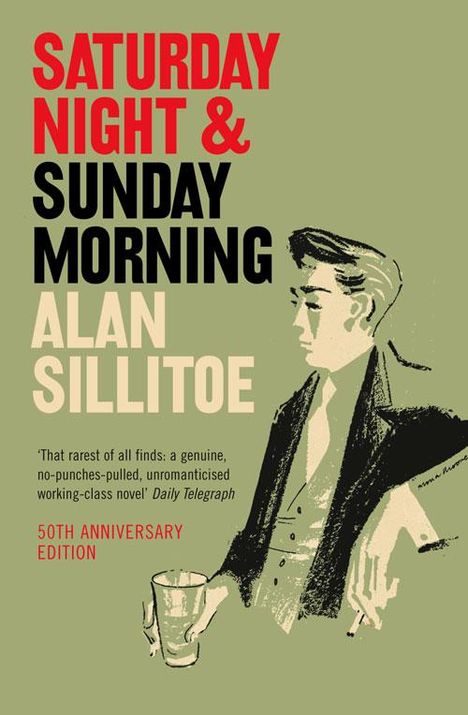 Alan Sillitoe: Saturday Night and Sunday Morning, Buch