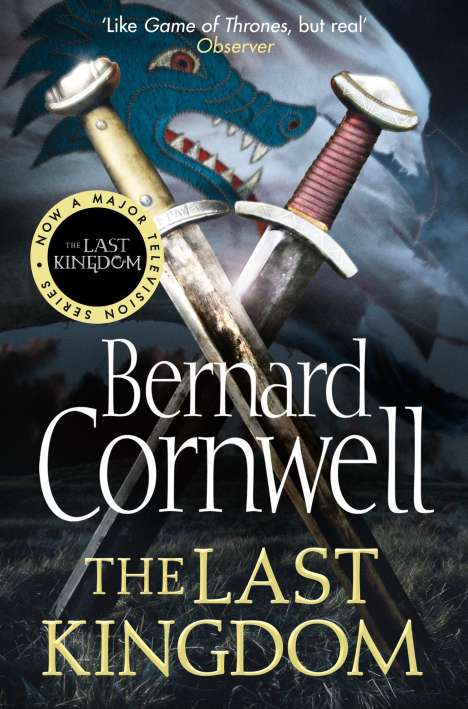 Bernard Cornwell: The Last Kindom, Buch